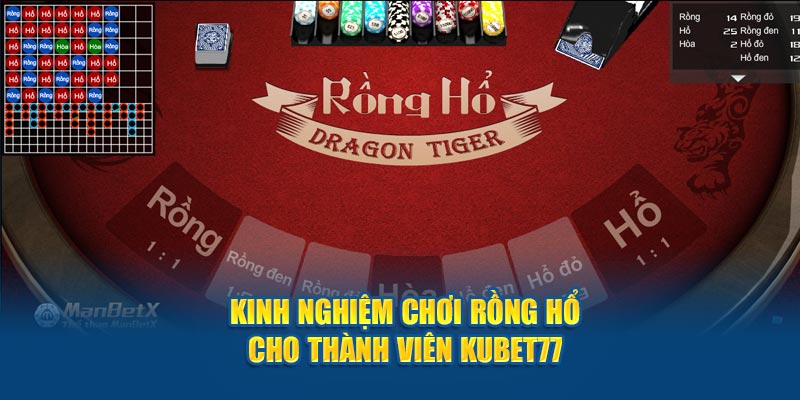 Kinh nghiệm chơi dành cho thành viên Kubet77